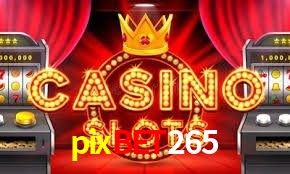 Slot Games pixbet265