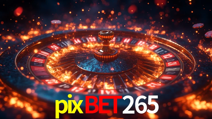 Bônus de boas-vindas na pixbet265