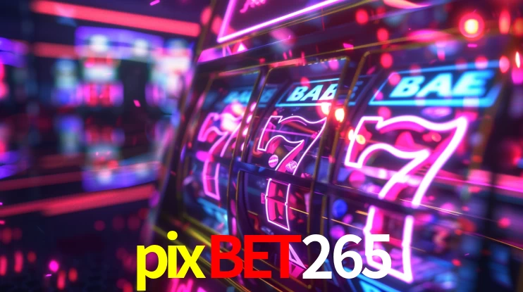 Quick Registration pixbet265