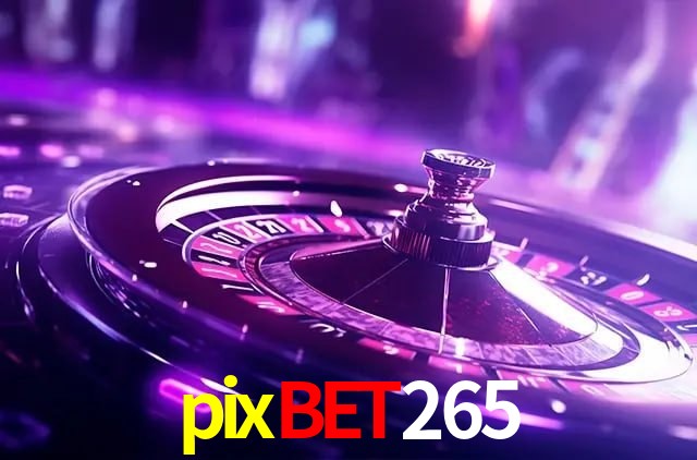 cassino pixbet265
